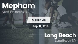 Matchup: Mepham vs. Long Beach  2016