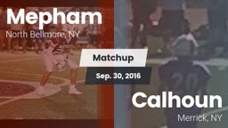 Matchup: Mepham vs. Calhoun  2016