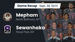 Recap: Mepham  vs. Sewanhaka  2019
