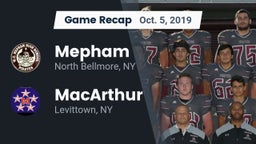 Recap: Mepham  vs. MacArthur  2019