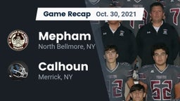 Recap: Mepham  vs. Calhoun  2021