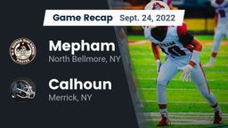 Recap: Mepham  vs. Calhoun  2022