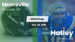 Matchup: Mooreville vs. Hatley  2016