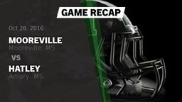 Recap: Mooreville  vs. Hatley  2016