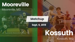 Matchup: Mooreville vs. Kossuth  2019