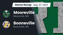 Recap: Mooreville  vs. Booneville  2021