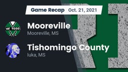 Recap: Mooreville  vs. Tishomingo County  2021