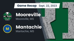 Recap: Mooreville  vs. Mantachie  2023