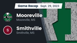 Recap: Mooreville  vs. Smithville  2023