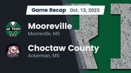 Recap: Mooreville  vs. Choctaw County  2023
