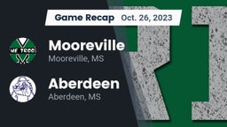 Recap: Mooreville  vs. Aberdeen  2023