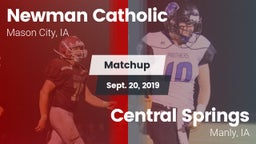 Matchup: Newman Catholic vs. Central Springs  2019