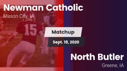 Matchup: Newman Catholic vs. North Butler  2020