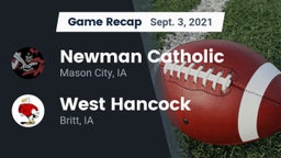 Recap: Newman Catholic  vs. West Hancock  2021