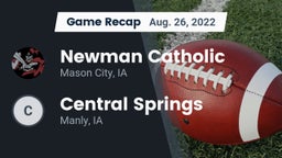 Recap: Newman Catholic  vs. Central Springs  2022