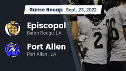 Recap: Episcopal  vs. Port Allen  2022