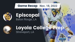Recap: Episcopal  vs. Loyola College Prep  2022