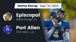 Recap: Episcopal  vs. Port Allen  2023