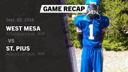 Recap: West Mesa  vs. St. Pius  2016