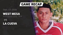 Recap: West Mesa  vs. La Cueva 2016