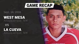Recap: West Mesa  vs. La Cueva  2016
