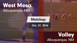 Matchup: West Mesa vs. Valley  2016