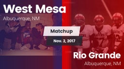 Matchup: West Mesa vs. Rio Grande  2017