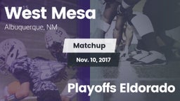 Matchup: West Mesa vs. Playoffs Eldorado 2017