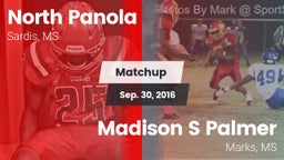 Matchup: North Panola vs. Madison S Palmer 2016