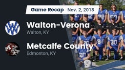 Recap: Walton-Verona  vs. Metcalfe County  2018