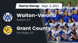 Recap: Walton-Verona  vs. Grant County  2021