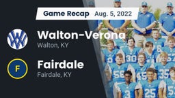 Recap: Walton-Verona  vs. Fairdale  2022