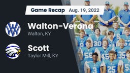 Recap: Walton-Verona  vs. Scott  2022