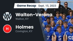 Recap: Walton-Verona  vs. Holmes  2023