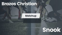 Matchup: Brazos Christian vs. Snook 2016