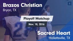 Matchup: Brazos Christian vs. Sacred Heart  2016