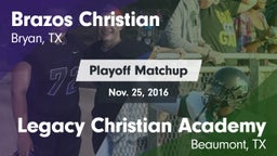 Matchup: Brazos Christian vs. Legacy Christian Academy  2016