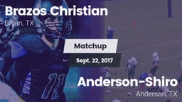 Matchup: Brazos Christian vs. Anderson-Shiro  2017