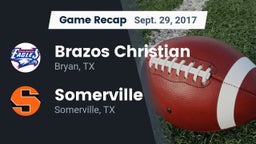Recap: Brazos Christian  vs. Somerville  2017