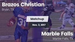 Matchup: Brazos Christian vs. Marble Falls  2017