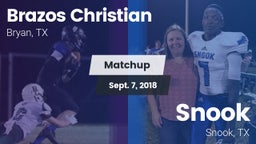 Matchup: Brazos Christian vs. Snook  2018