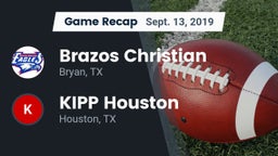 Recap: Brazos Christian  vs. KIPP Houston  2019