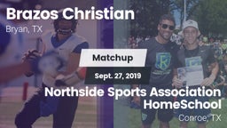 Matchup: Brazos Christian vs. Northside Sports Association HomeSchool  2019