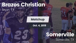 Matchup: Brazos Christian vs. Somerville  2019