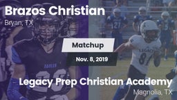 Matchup: Brazos Christian vs. Legacy Prep Christian Academy 2019