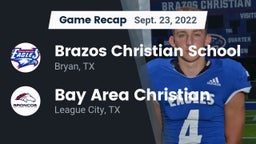 Recap: Brazos Christian School vs. Bay Area Christian  2022
