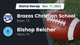 Recap: Brazos Christian School vs. Bishop Reicher  2022