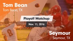 Matchup: Tom Bean vs. Seymour  2016