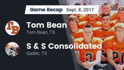 Recap: Tom Bean  vs. S & S Consolidated  2017