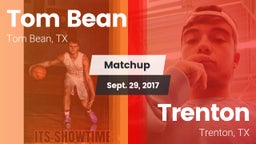 Matchup: Tom Bean vs. Trenton  2017